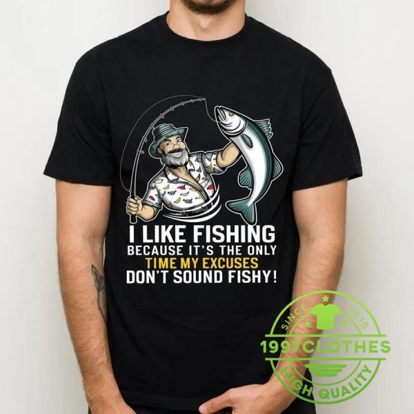 I Like Fishing Shirt, Funny Fishing Shirt, Fishing Shirt