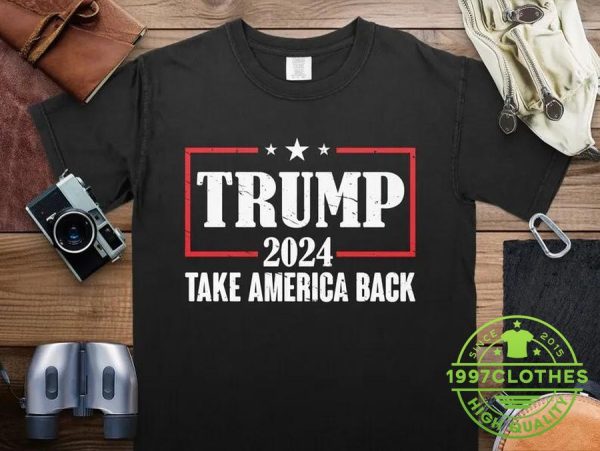 Trump 2024 Take America Back Black Shirt, Trump 2024 Shirt