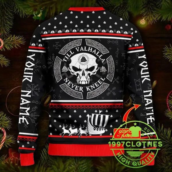 Till Valhalla Never Kneel Custom Name Viking Ugly Christmas Sweater, Viking Ugly Sweater